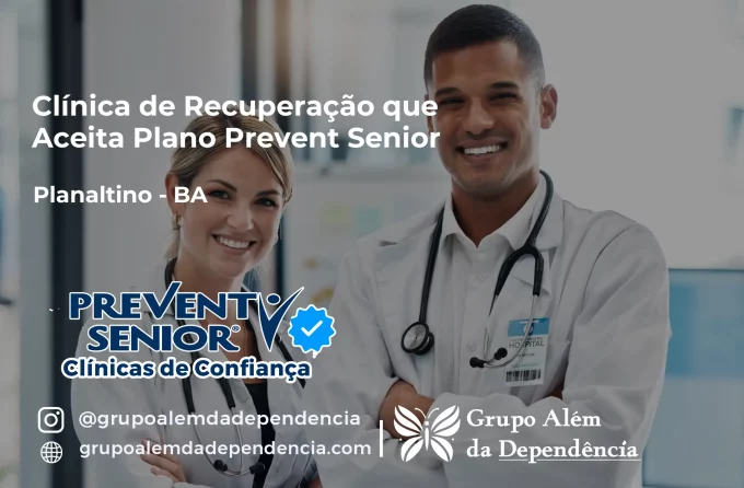 Clínica de Recuperação que Aceita Prevent Senior em Planaltino - BA