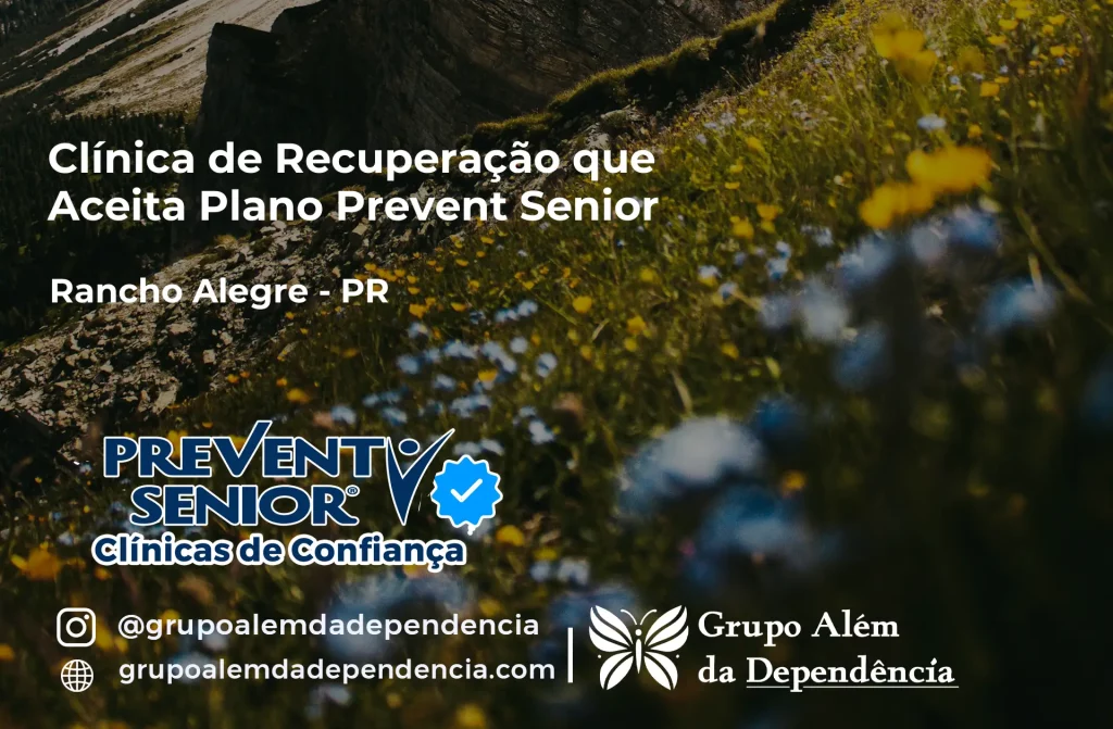Clínica de Recuperação que Aceita Prevent Senior em Rancho Alegre - PR 1 Clínica de Recuperação que Aceita Prevent Senior em Rancho Alegre - PR