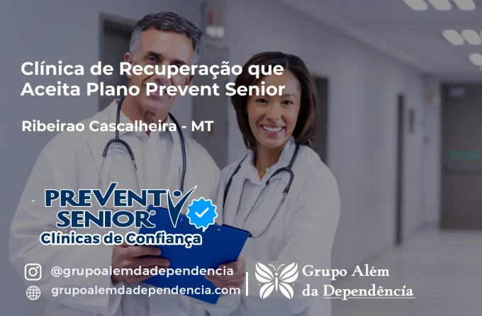 Clínica de Recuperação que Aceita Prevent Senior em Ribeirão Cascalheira - MT