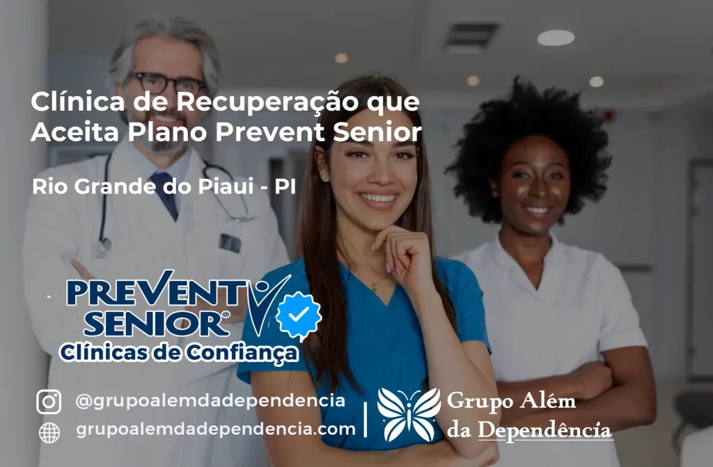 Clínica de Recuperação que Aceita Prevent Senior em Rio Grande do Piauí - PI 1 Clínica de Recuperação que Aceita Prevent Senior em Rio Grande do Piauí - PI
