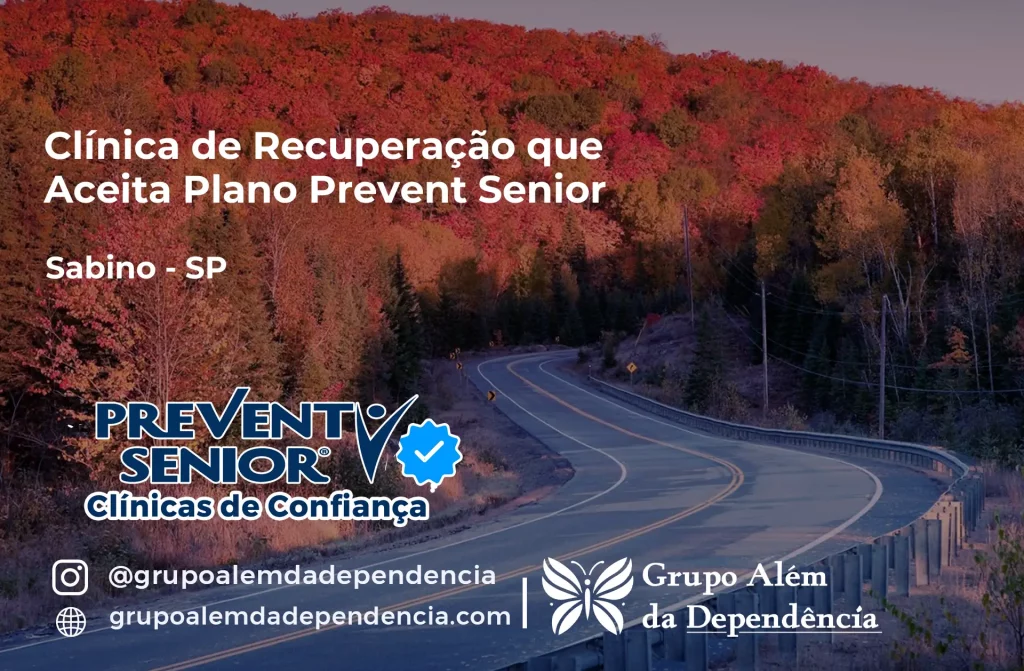 Clínica de Recuperação que Aceita Prevent Senior em Sabino - SP 1 Clínica de Recuperação que Aceita Prevent Senior em Sabino - SP