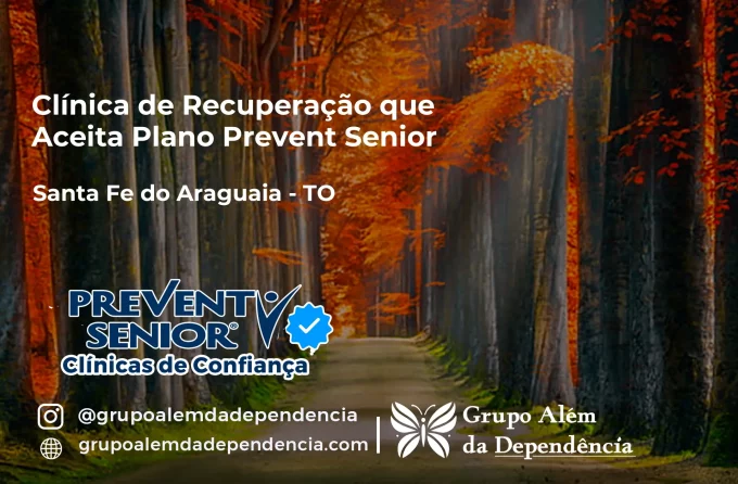 Clínica de Recuperação que Aceita Prevent Senior em Santa Fé do Araguaia - TO