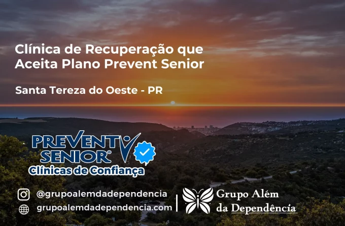 Clínica de Recuperação que Aceita Prevent Senior em Santa Tereza do Oeste - PR