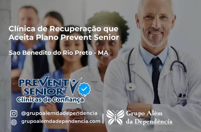 Clínica de Recuperação que Aceita Prevent Senior em São Benedito do Rio Preto - MA