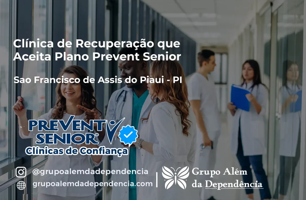 Clínica de Recuperação que Aceita Prevent Senior em São Francisco de Assis do Piauí - PI 1 Clínica de Recuperação que Aceita Prevent Senior em São Francisco de Assis do Piauí - PI