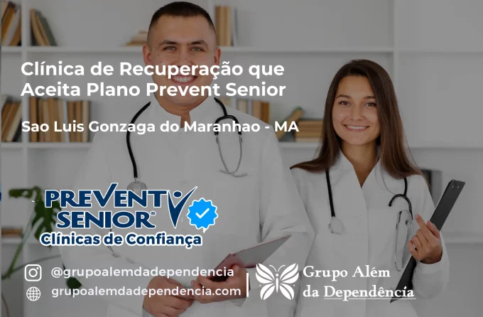 Clínica de Recuperação que Aceita Prevent Senior em São Luís Gonzaga do Maranhão - MA