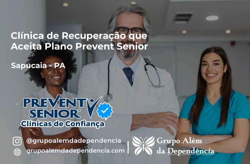 Clínica de Recuperação que Aceita Prevent Senior em Sapucaia - PA 1 Clínica de Recuperação que Aceita Prevent Senior em Sapucaia - PA