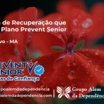Clínica de Recuperação que Aceita Prevent Senior em Sítio Novo - MA