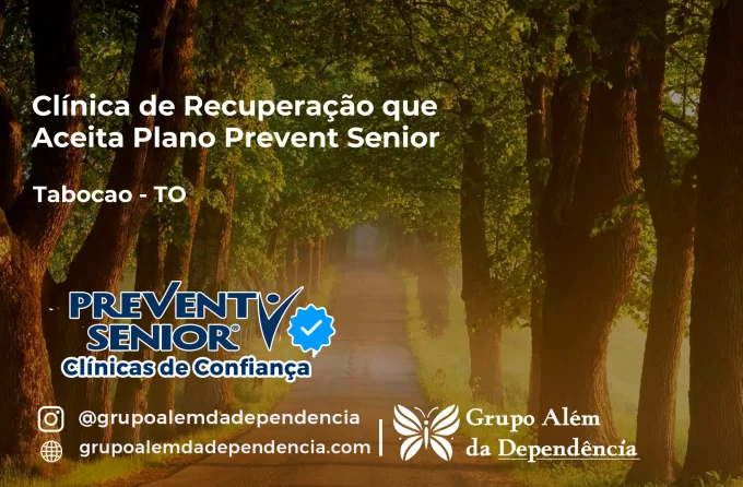 Clínica de Recuperação que Aceita Prevent Senior em Tabocão - TO