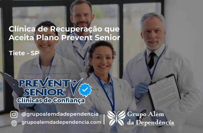 Clínica de Recuperação que Aceita Prevent Senior em Tietê - SP