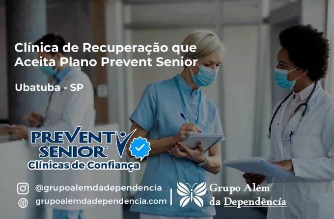 Clínica de Recuperação que Aceita Prevent Senior em Ubatuba - SP