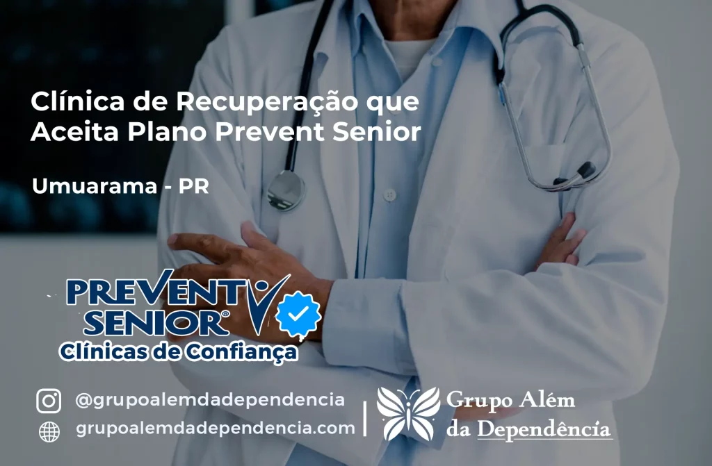 Clínica de Recuperação que Aceita Prevent Senior em Umuarama - PR 1 Clínica de Recuperação que Aceita Prevent Senior em Umuarama - PR