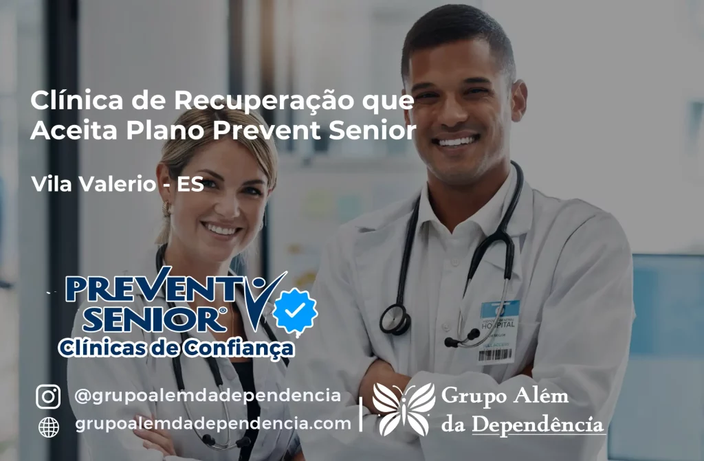 Clínica de Recuperação que Aceita Prevent Senior em Vila Valério - ES 1 Clínica de Recuperação que Aceita Prevent Senior em Vila Valério - ES