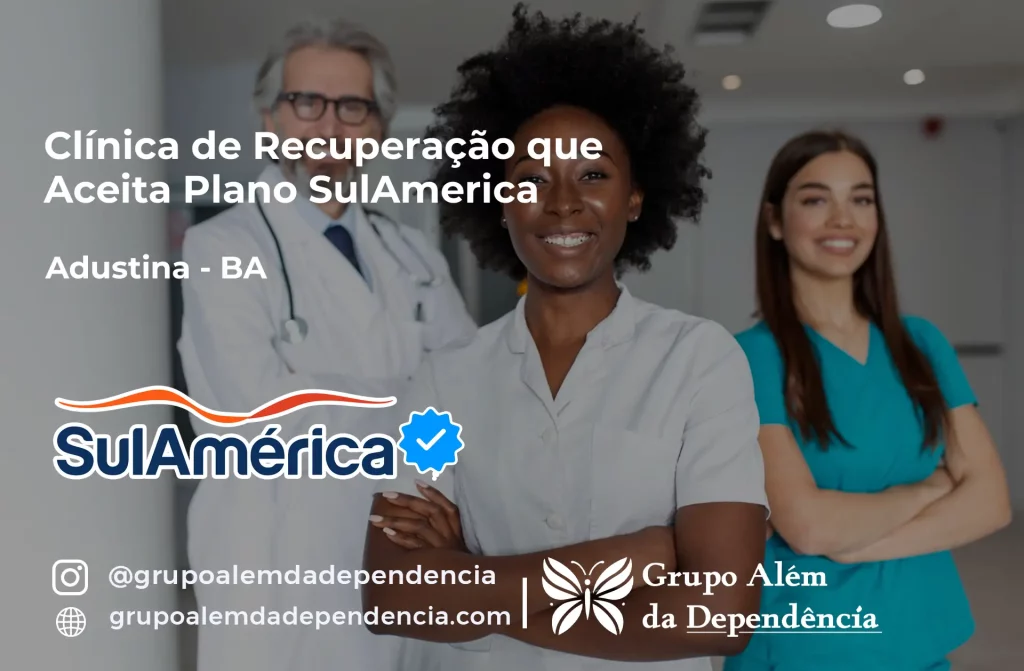 Clínica de Recuperação que Aceita SulAmérica em Adustina -BA 1 Clínica de Recuperação que Aceita SulAmérica em Adustina -BA