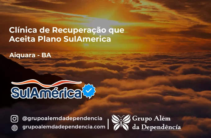 Clínica de Recuperação que Aceita SulAmérica em Aiquara -BA