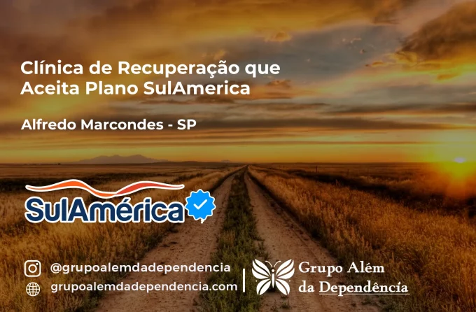 Clínica de Recuperação que Aceita SulAmérica em Alfredo Marcondes -SP