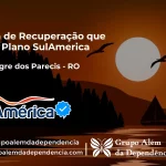 Clínica de Recuperação que Aceita SulAmérica em Alto Alegre dos Parecis -RO