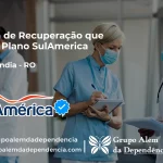 Clínica de Recuperação que Aceita SulAmérica em Cacaulândia -RO