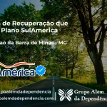 Clínica de Recuperação que Aceita SulAmérica em Conceição da Barra de Minas -MG