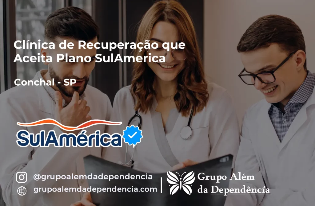 Clínica de Recuperação que Aceita SulAmérica em Conchal -SP 1 Clínica de Recuperação que Aceita SulAmérica em Conchal -SP