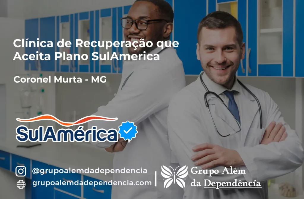 Clínica de Recuperação que Aceita SulAmérica em Coronel Murta -MG 1 Clínica de Recuperação que Aceita SulAmérica em Coronel Murta -MG