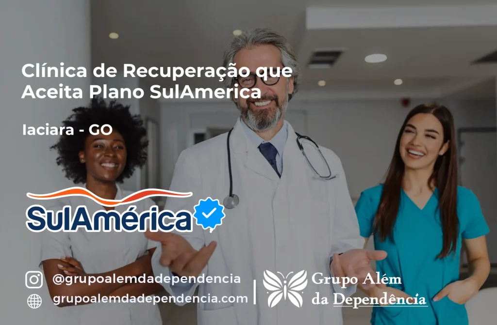 Clínica de Recuperação que Aceita SulAmérica em Iaciara -GO 1 Clínica de Recuperação que Aceita SulAmérica em Iaciara -GO