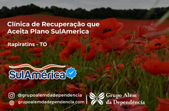 Clínica de Recuperação que Aceita SulAmérica em Itapiratins -TO