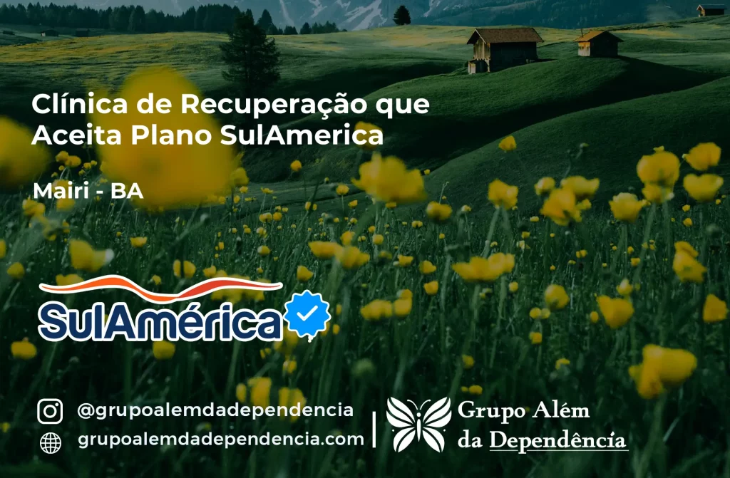 Clínica de Recuperação que Aceita SulAmérica em Mairi -BA 1 Clínica de Recuperação que Aceita SulAmérica em Mairi -BA