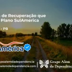 Clínica de Recuperação que Aceita SulAmérica em Manaíra -PB