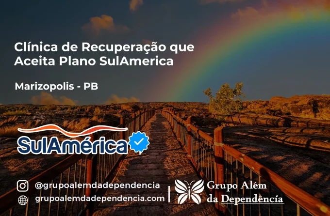 Clínica de Recuperação que Aceita SulAmérica em Marizópolis -PB