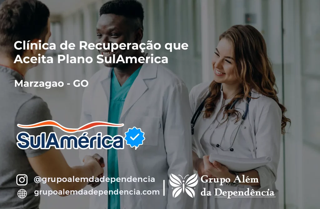 Clínica de Recuperação que Aceita SulAmérica em Marzagão -GO 1 Clínica de Recuperação que Aceita SulAmérica em Marzagão -GO