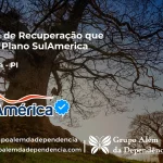 Clínica de Recuperação que Aceita SulAmérica em Parnaíba -PI