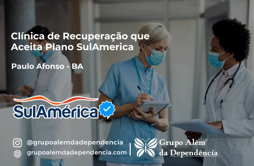 Clínica de Recuperação que Aceita SulAmérica em Paulo Afonso -BA 1 Clínica de Recuperação que Aceita SulAmérica em Paulo Afonso -BA