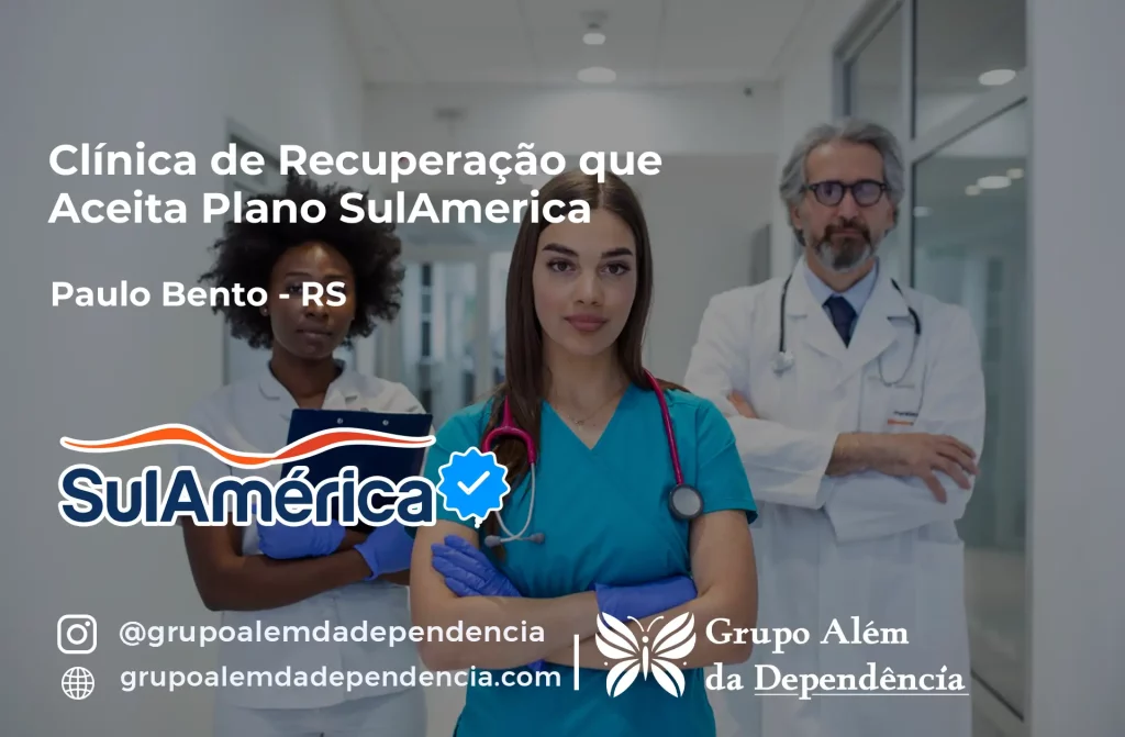 Clínica de Recuperação que Aceita SulAmérica em Paulo Bento -RS 1 Clínica de Recuperação que Aceita SulAmérica em Paulo Bento -RS