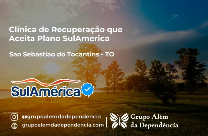 Clínica de Recuperação que Aceita SulAmérica em São Sebastião do Tocantins -TO