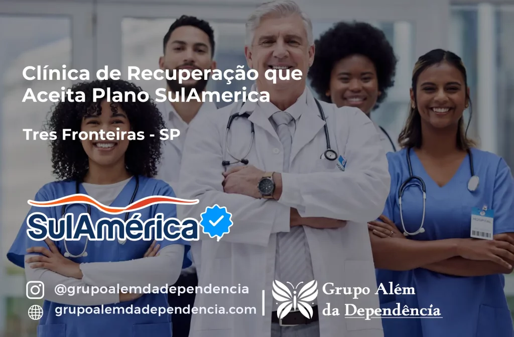 Clínica de Recuperação que Aceita SulAmérica em Três Fronteiras -SP 1 Clínica de Recuperação que Aceita SulAmérica em Três Fronteiras -SP