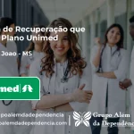 Clínica de Recuperação que Aceita Unimed em Antônio João - MS
