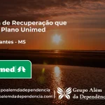 Clínica de Recuperação que Aceita Unimed em Bandeirantes - MS