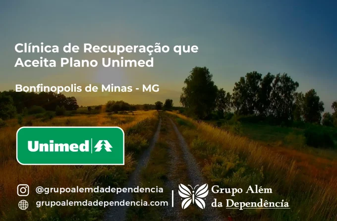 Clínica de Recuperação que Aceita Unimed em Bonfinópolis de Minas - MG