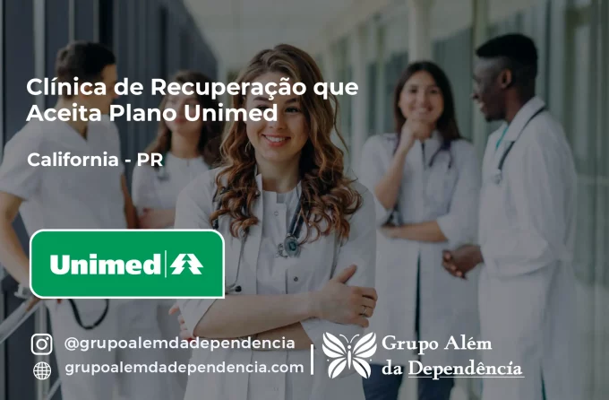 Clínica de Recuperação que Aceita Unimed em Califórnia - PR