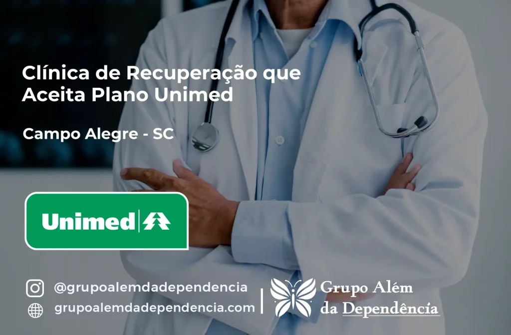 Clínica de Recuperação que Aceita Unimed em Campo Alegre - SC 1 Clínica de Recuperação que Aceita Unimed em Campo Alegre - SC