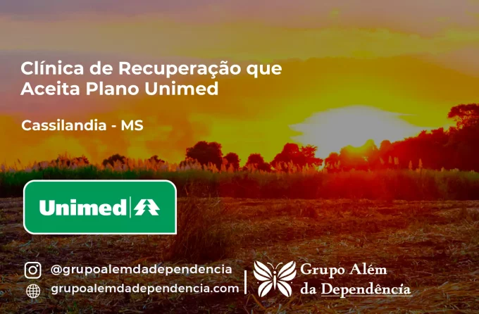 Clínica de Recuperação que Aceita Unimed em Cassilândia - MS