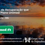 Clínica de Recuperação que Aceita Unimed em Divinópolis - MG