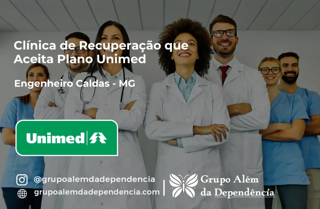 Clínica de Recuperação que Aceita Unimed em Engenheiro Caldas - MG 1 Clínica de Recuperação que Aceita Unimed em Engenheiro Caldas - MG
