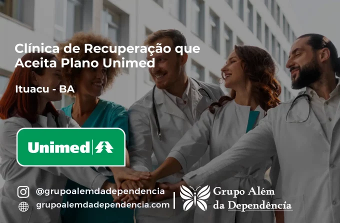 Clínica de Recuperação que Aceita Unimed em Ituaçu - BA