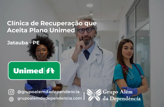 Clínica de Recuperação que Aceita Unimed em Jataúba - PE