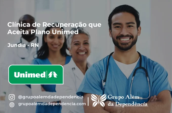 Clínica de Recuperação que Aceita Unimed em Jundiá - RN