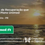 Clínica de Recuperação que Aceita Unimed em Medianeira - PR