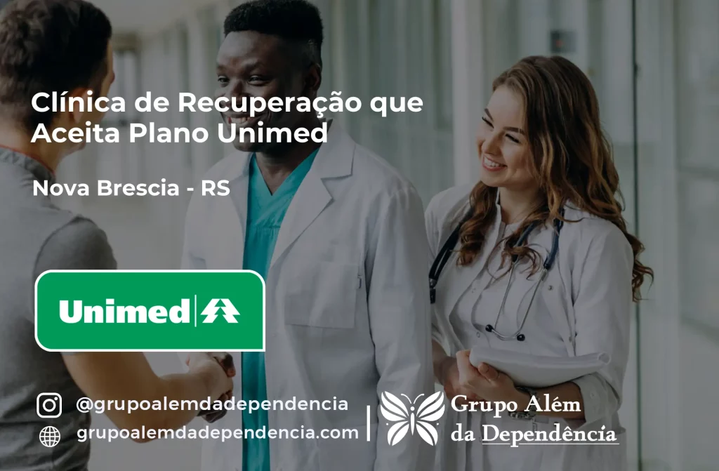 Clínica de Recuperação que Aceita Unimed em Nova Bréscia - RS 1 Clínica de Recuperação que Aceita Unimed em Nova Bréscia - RS
