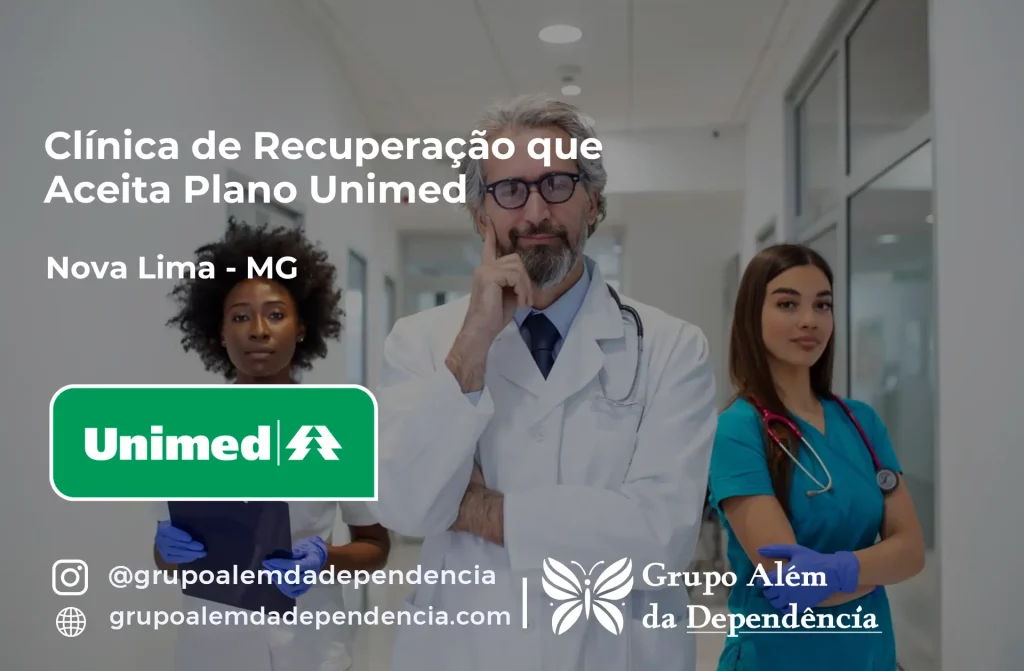 Clínica de Recuperação que Aceita Unimed em Nova Lima - MG 1 Clínica de Recuperação que Aceita Unimed em Nova Lima - MG